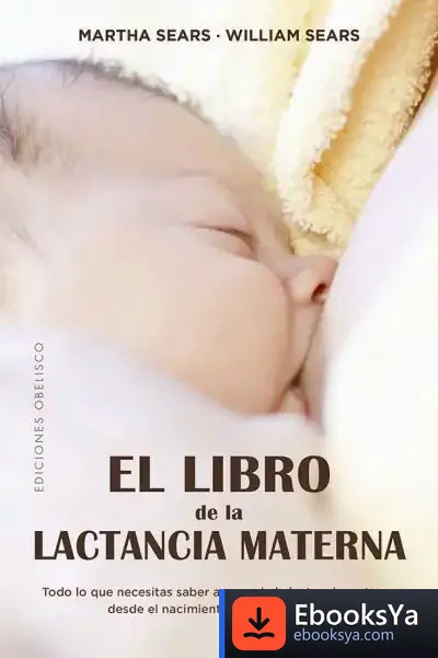 Descargar El Libro De La Lactancia Materrna de William P. Sears