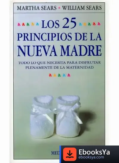 Descargar Los 25 Principios De La Nueva Madre
