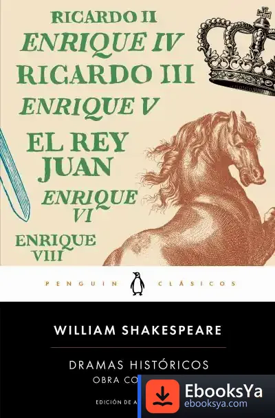 Descargar Obra Completa Shakespeare 3. Dramas Históricos