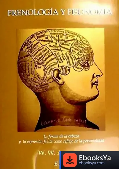Descargar Frenología Y Fisonomía de William Walker Atkinson