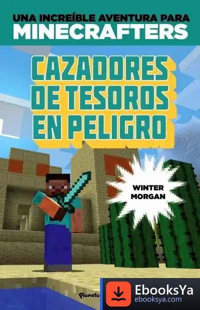 Descargar Minecraft. Cazadores De Tesoros En Peligro de Winter Morgan