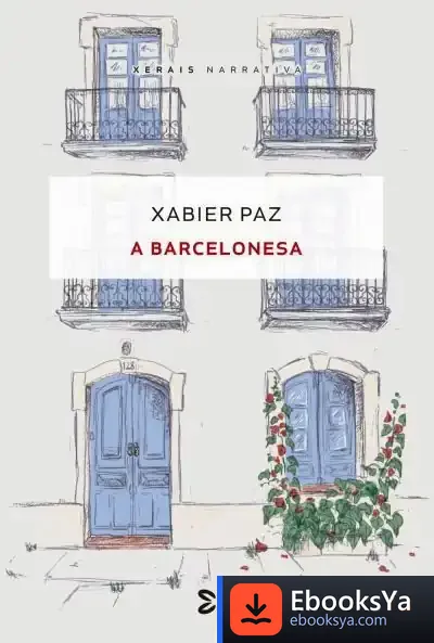 Descargar A Barcelonesa de Xabier Paz