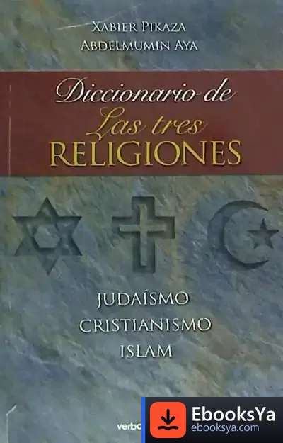 Descargar Diccionario De Las Tres Religiones de Richard Rossu