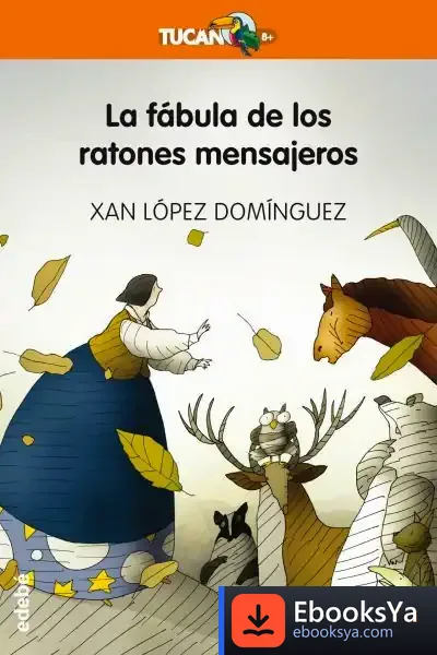 Descargar La Fábula De Los Ratones Mensajeros