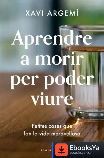 Descargar Aprendre A Morir Per Poder Viure