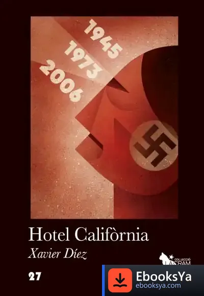 Descargar Hotel Califòrnia de Xavier Diez I Rodríguez