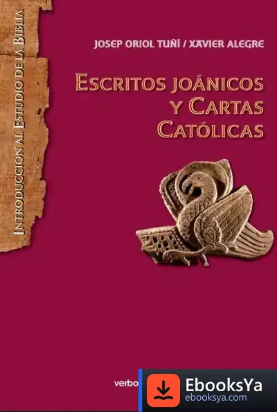 Descargar Escritos Joánicos Y Cartas Católicas de Xavier Alegre