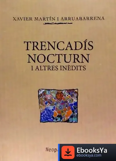 Descargar Trencadís Nocturn I Altres Inèdits