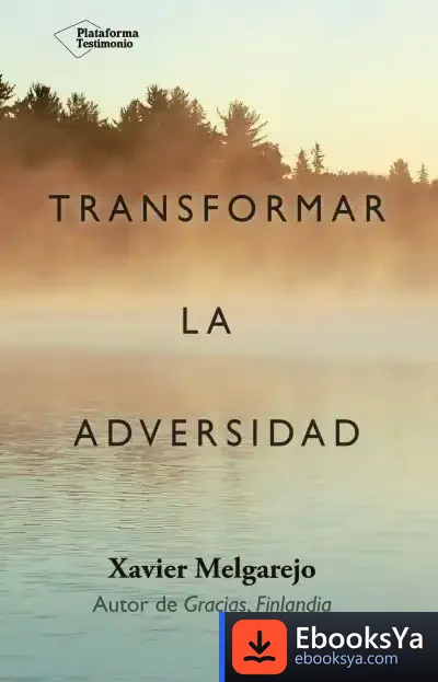 Descargar Transformar La Adversidad