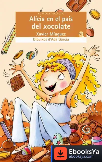 Descargar Alícia En El País Del Xocolate de Corral Ugartondo