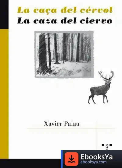 Descargar La Caça Del Cérvol / La Caza Del Ciervo