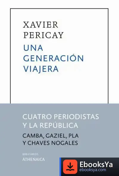 Descargar Una Generación Viajera