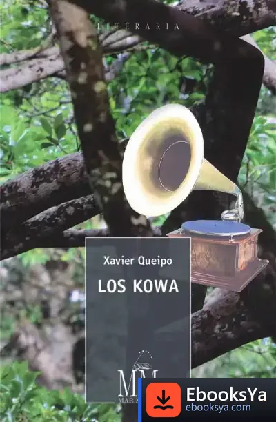 Descargar Los Kowa de Xavier Queipo