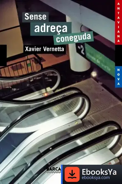 Descargar Sense Adreça Coneguda de Rafael Lahoz-beltrá