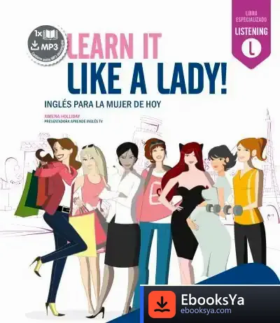 Descargar Learn It Like A Lady! de Ximena Holliday