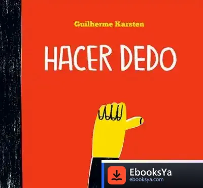 Descargar Hacer Dedo de Xosé Ballesteros