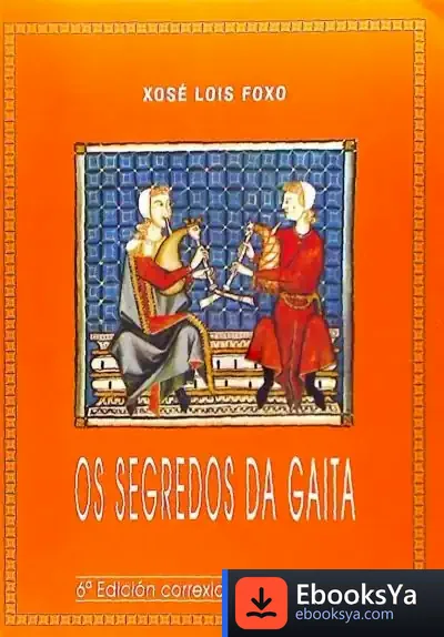 Descargar Dos Segredos Da Gaita de Xosé Lois Foxo