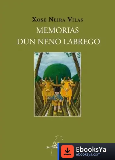 Descargar Memorias Dun Neno Labrego