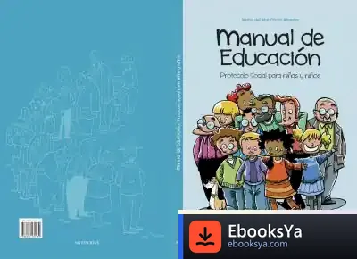 Descargar Manual De Educación: Protocolo Social Para Niñas Y Niños de Xosé Tomás