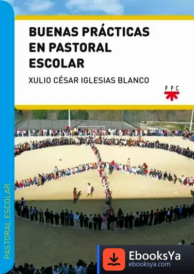 Descargar Buenas Prácticas En Pastoral Escolar