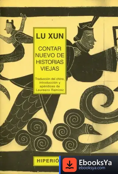 Descargar Contar Nuevo De Historias Viejas de Xun Lu