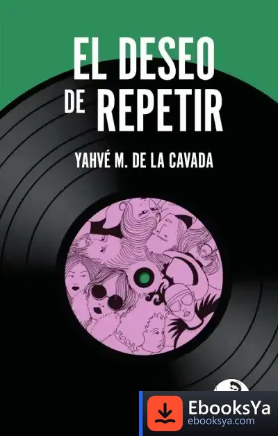 Descargar El Deseo De Repetir