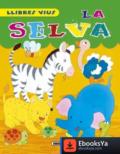 Descargar Llibres Vius. La Selva de Georama
