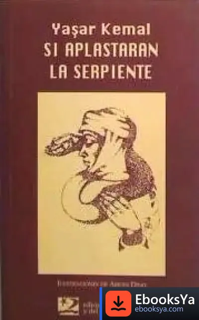 Descargar Si Aplastaran La Serpiente
