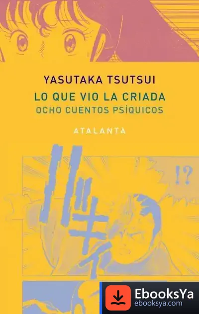 Descargar Lo Que Vio La Criada de Yasutaka Tsutsui