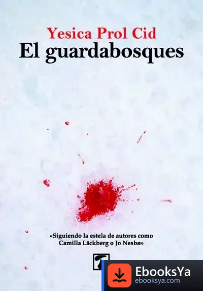 Descargar El Guardabosques de Yesica Prol Cid