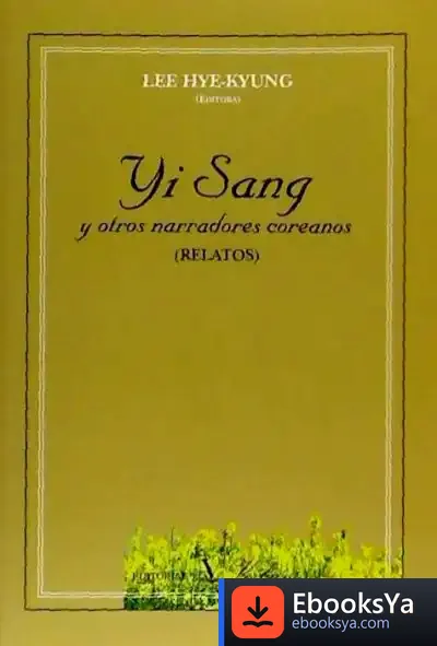 Descargar Yi Sang Y Otros Narradores Coreanos