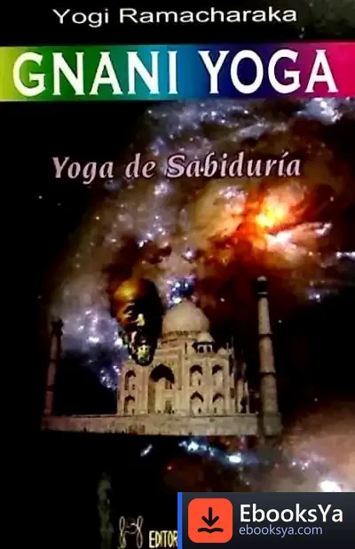 Descargar Gnani Yoga de Yogi Ramacharaka