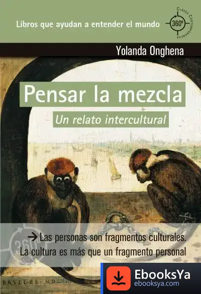 Descargar Pensar La Mezcla (Un Relato Intercultural)