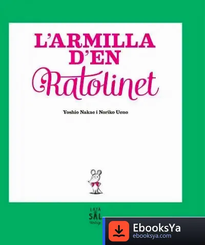 Descargar L'Armilla D'En Ratolinet de Yoshio Nakae