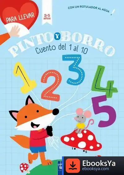 Descargar Cuento Del 1 Al 10. 3-5 Años