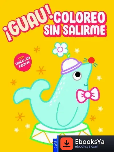 Descargar ¡Guau! Coloreo Sin Salirme. Amarillo de Yoyo