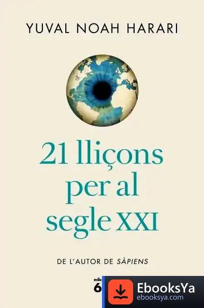 Descargar 21 Lliçons Per Al Segle Xxi (Edició Rústica)
